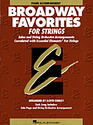 Essential Elements Broadway Favorites for Strings Piano string method book cover